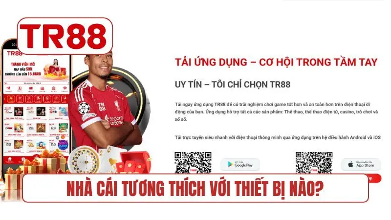 Nhà cái tương thích với thiết bị nào? Câu hỏi thường gặp